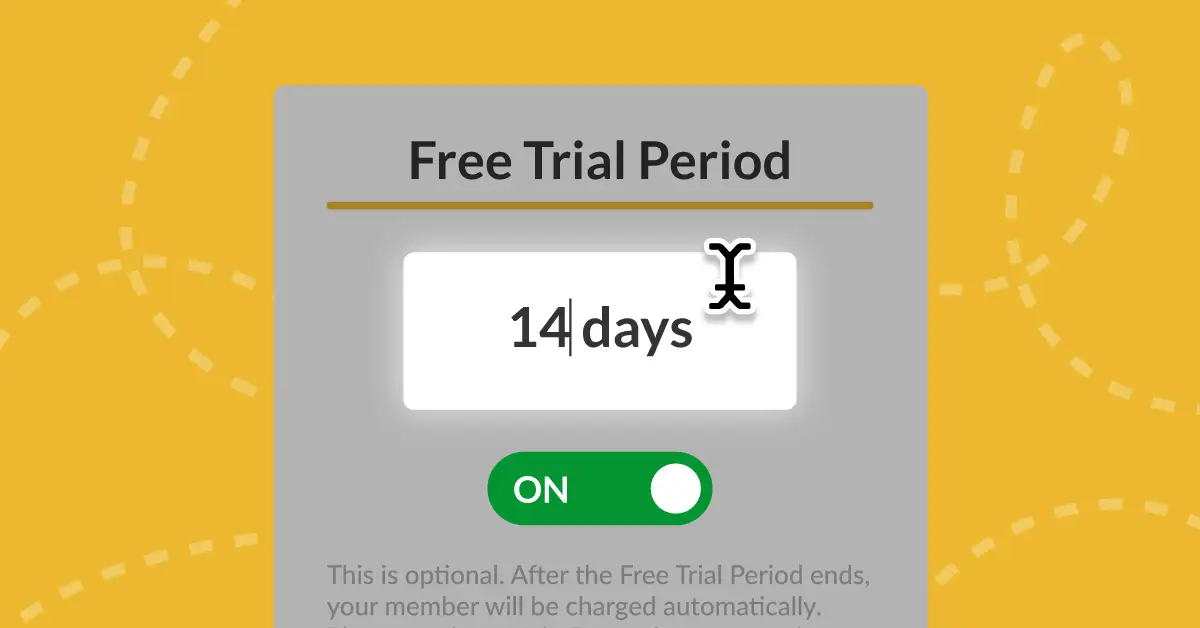 Free Trial Periods